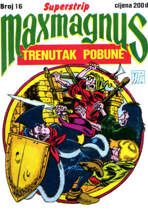 Maxmagnus 16 - Trenutak pobune