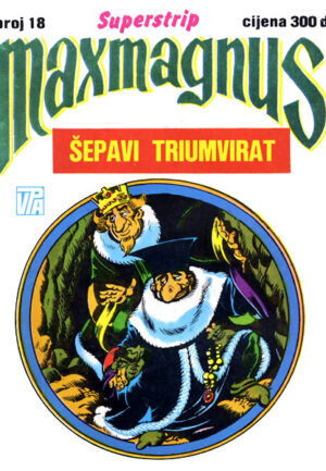 Maxmagnus 18 - Šepavi triumvirat