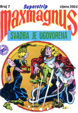 Maxmagnus 7 - Svadba je ugovorena