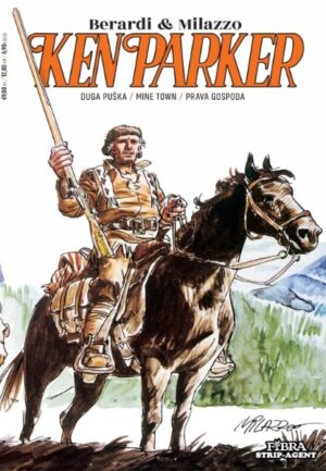KEN PARKER 1 SC - Duga Puška - Mine Town - Prava gospoda