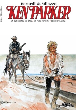 KEN PARKER 15 SC - Na dva koraka od raja - Na putu za Yumu - Cochitova žena