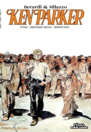 KEN PARKER 20 SC - Štrajk - Donovanovi dječaci - Normin princ