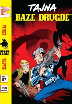 Zlatna Serija 57B - Tajna baze „Drugde”