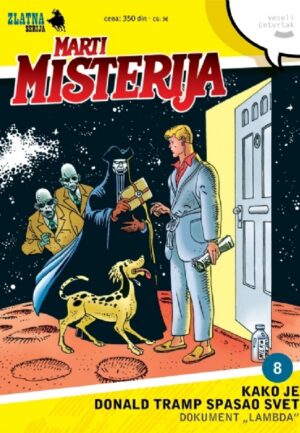 Zlatna Serija 8A  - Kako je Donald Tramp spasao svet - Dokument „Lambda“