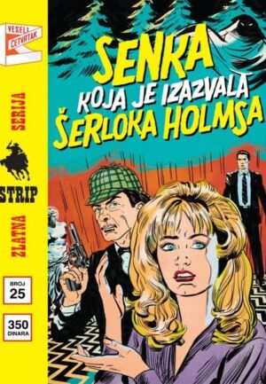 Zlatna Serija 25B - Senka koja je izazvala Šerloka Holmsa