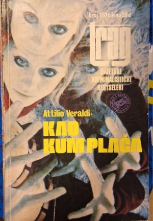 TRAG 160 - Kad kum placa