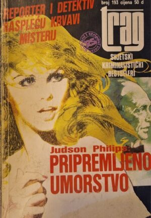 TRAG 193 - Pripremljeno ubistvo